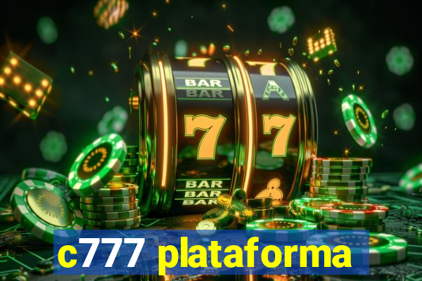 c777 plataforma